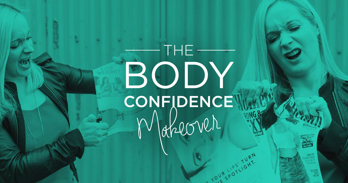 The Body Confidence Makeover