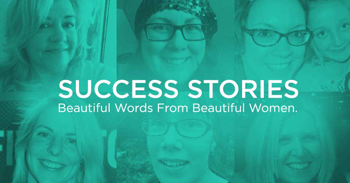 Success stories - beautiful words from beautiful women