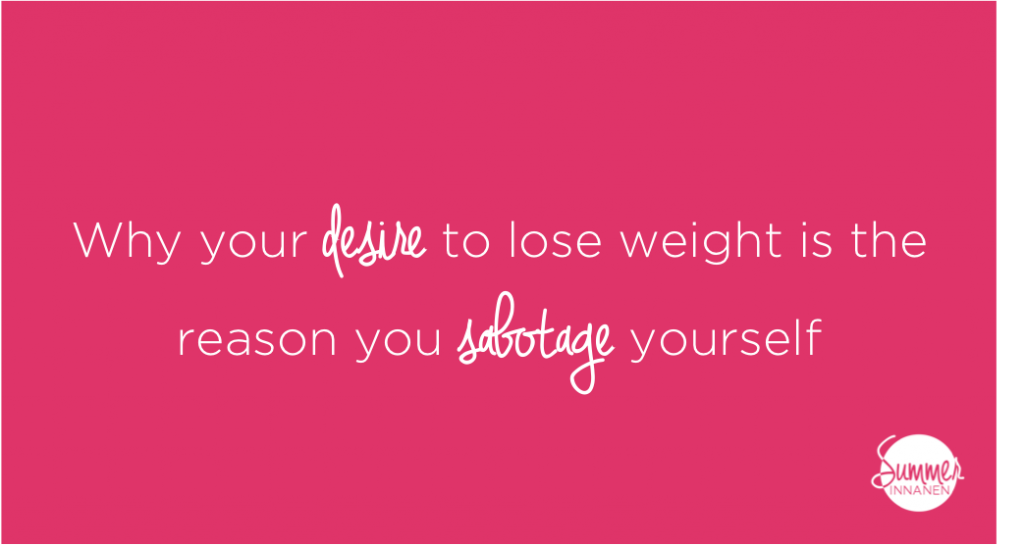 Desire to lose weight_sabotage