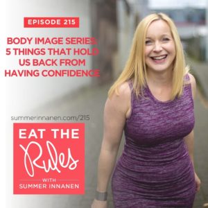 Podcast in the Body Image Series: 5 Things That Hold Us Back From Having Confidence