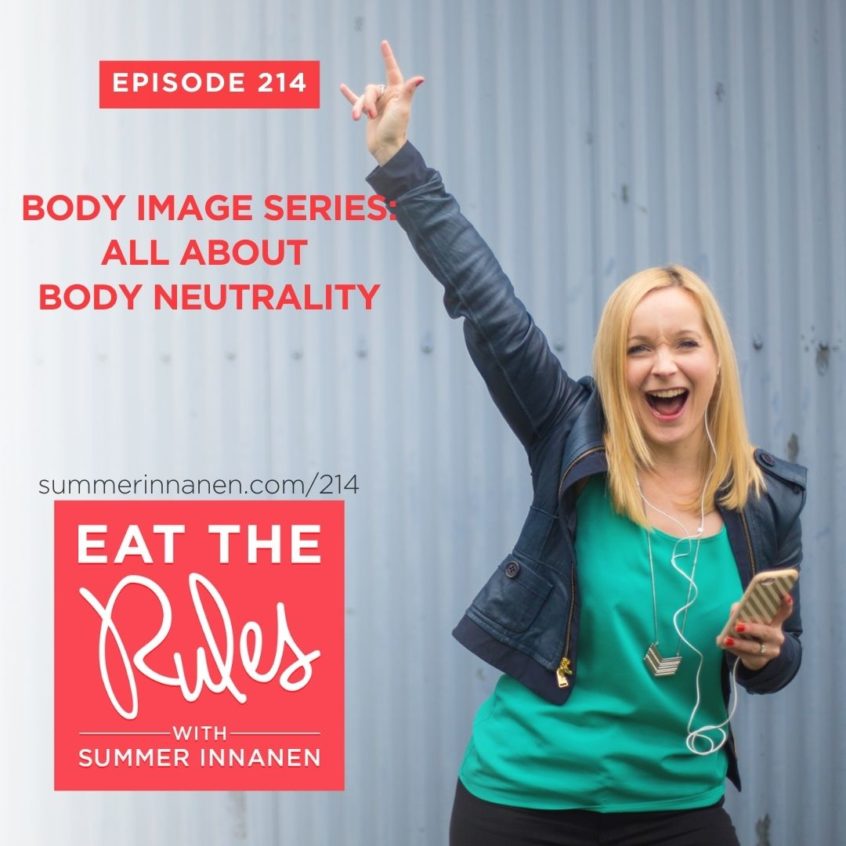 Podcast in the Body Image Series: All about Body Neutrality