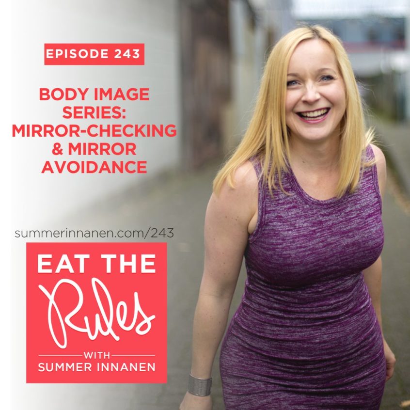 Podcast in the Body Image Series: Mirror-Checking & Mirror Avoidance
