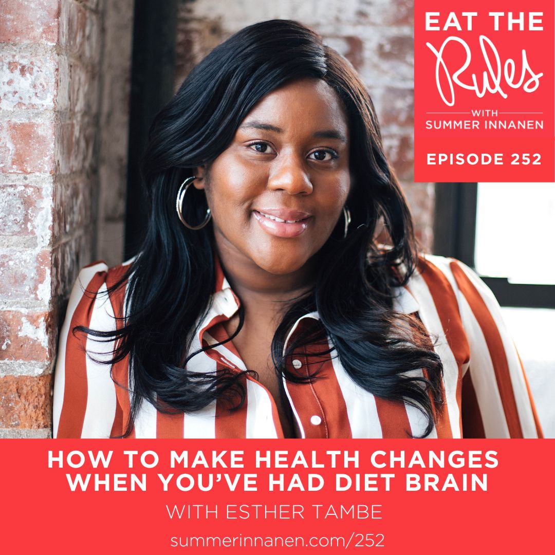 How to Make Health Changes When You’ve Had Diet Brain with Esther Tambe  