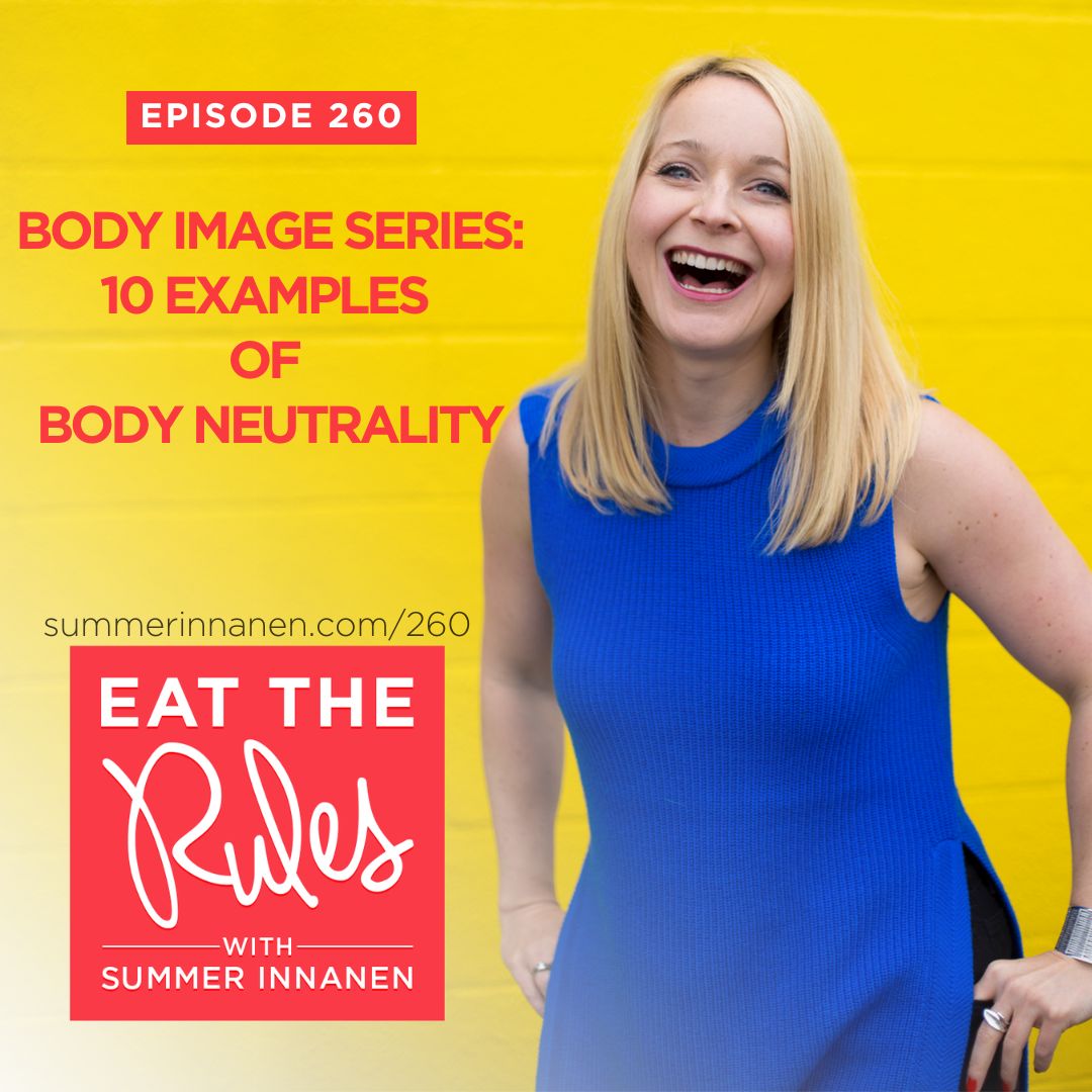 ETR 260 10 Examples Of Body Neutrality Body Image Series Summer 