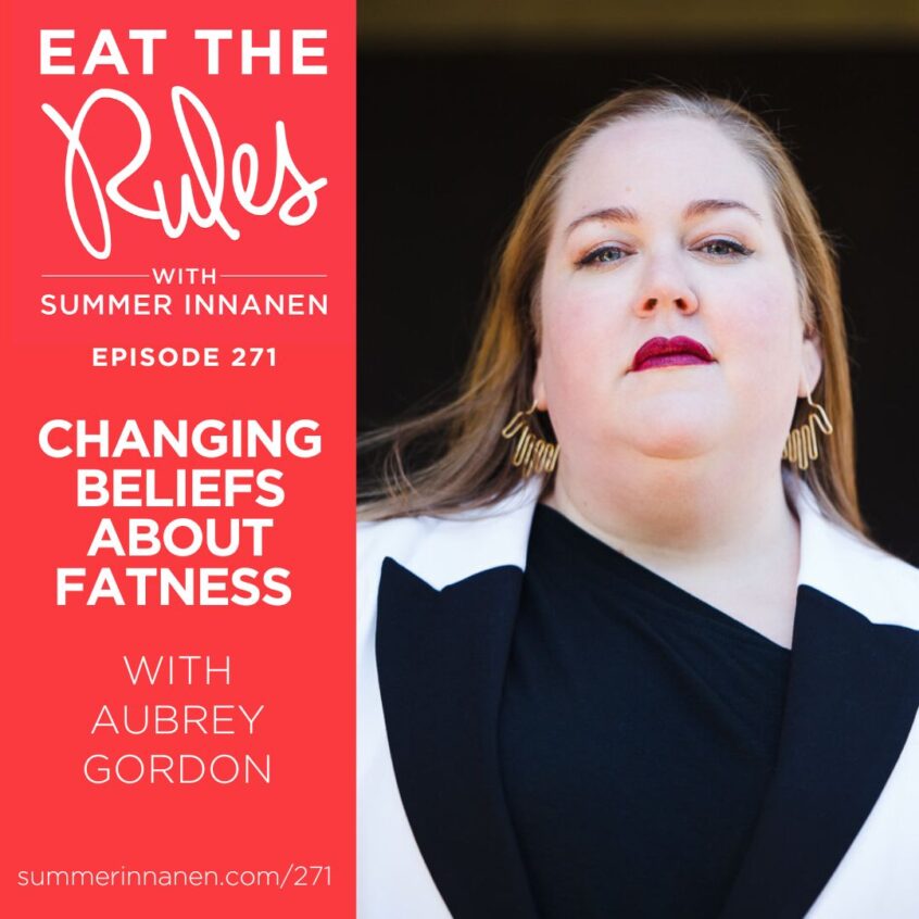 Podcast Interview on Changing Beliefs About Fatness with Aubrey Gordon