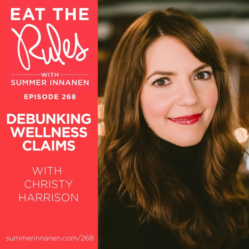 Podcast Interview on Debunking Wellness Claims with Christy Harrison