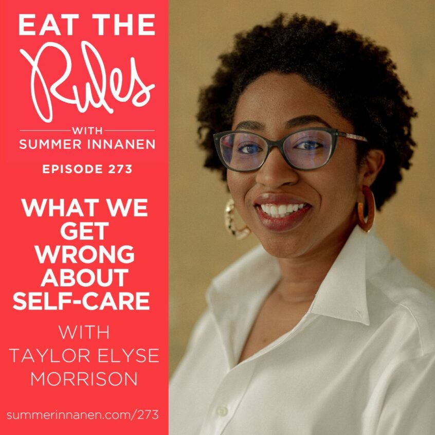 Podcast Interview on What We Get Wrong About Self-Care with Taylor Elyse Morrison