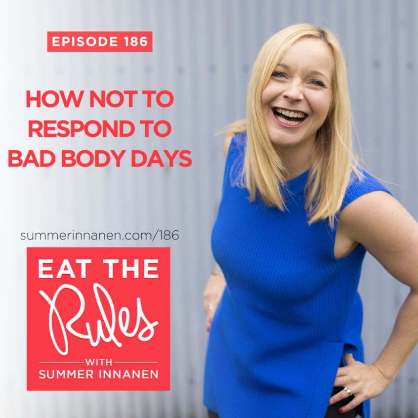 Podcast on How NOT to respond to bad body days
