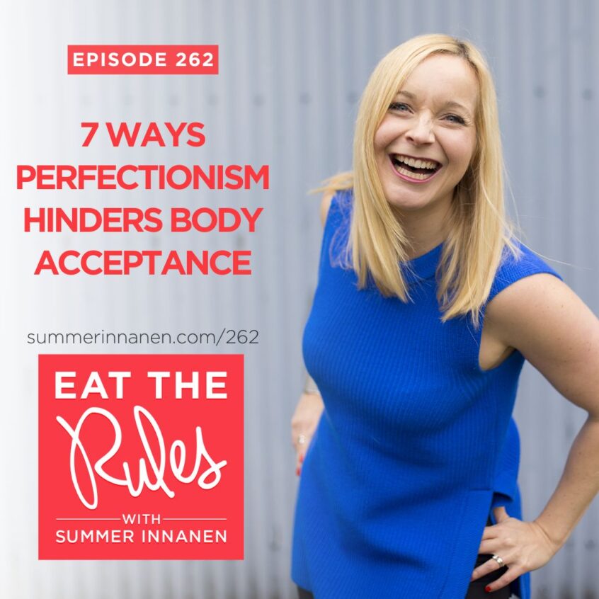 Podcast on 7 Ways Perfectionism Hinders Body Acceptance