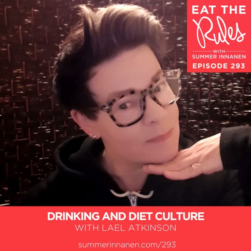 Podcast interview on Drinking and diet culture with Lael Atkinson
