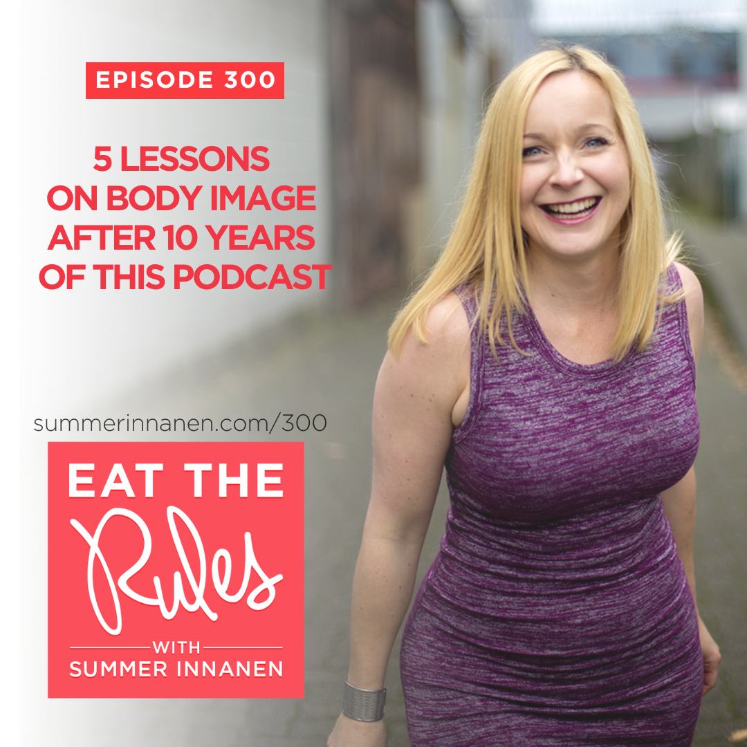 5 Lessons on Body Image After 10 years of This Podcast