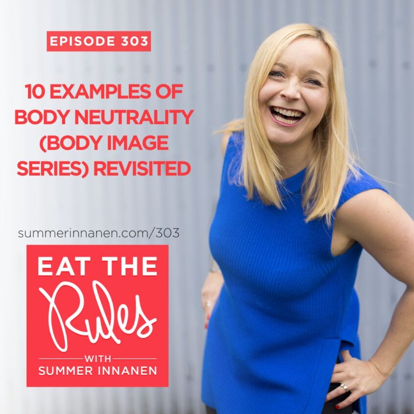 Podcast on 10 Examples of Body Neutrality (Body Image Series) Revisited