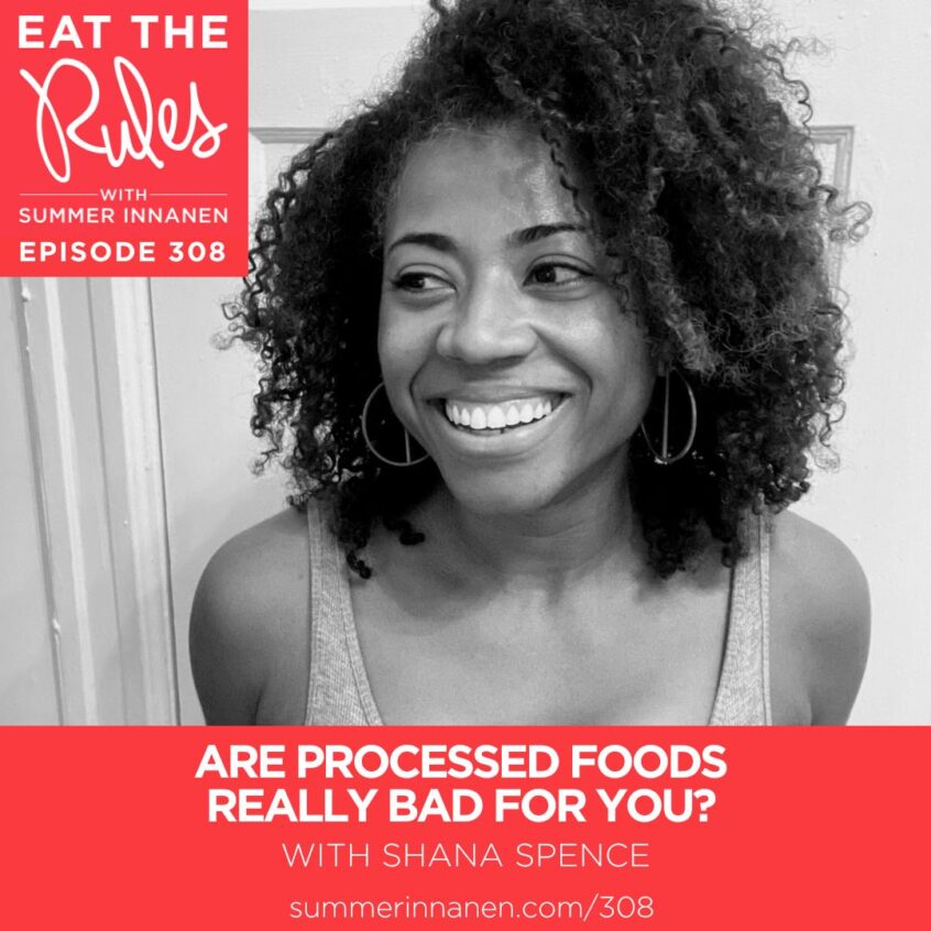 Podcast interview on Are processed foods really bad for you? with Shana Spence