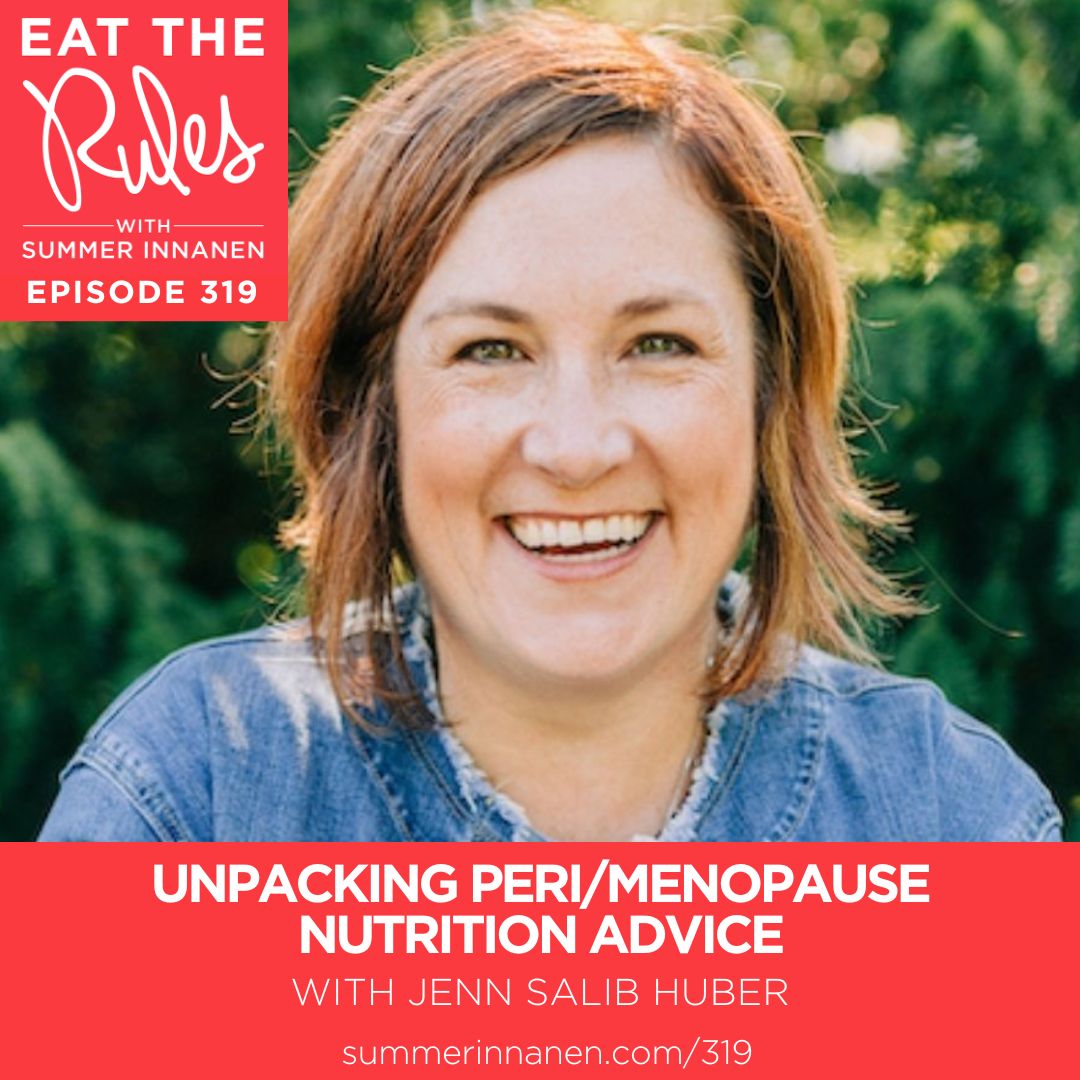 Unpacking Peri/Menopause Nutrition Advice with Jenn Salib Huber